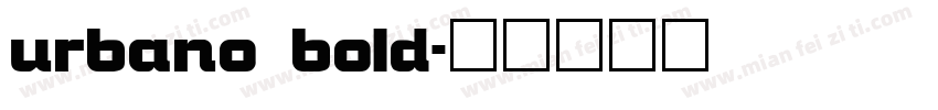 urbano bold字体转换